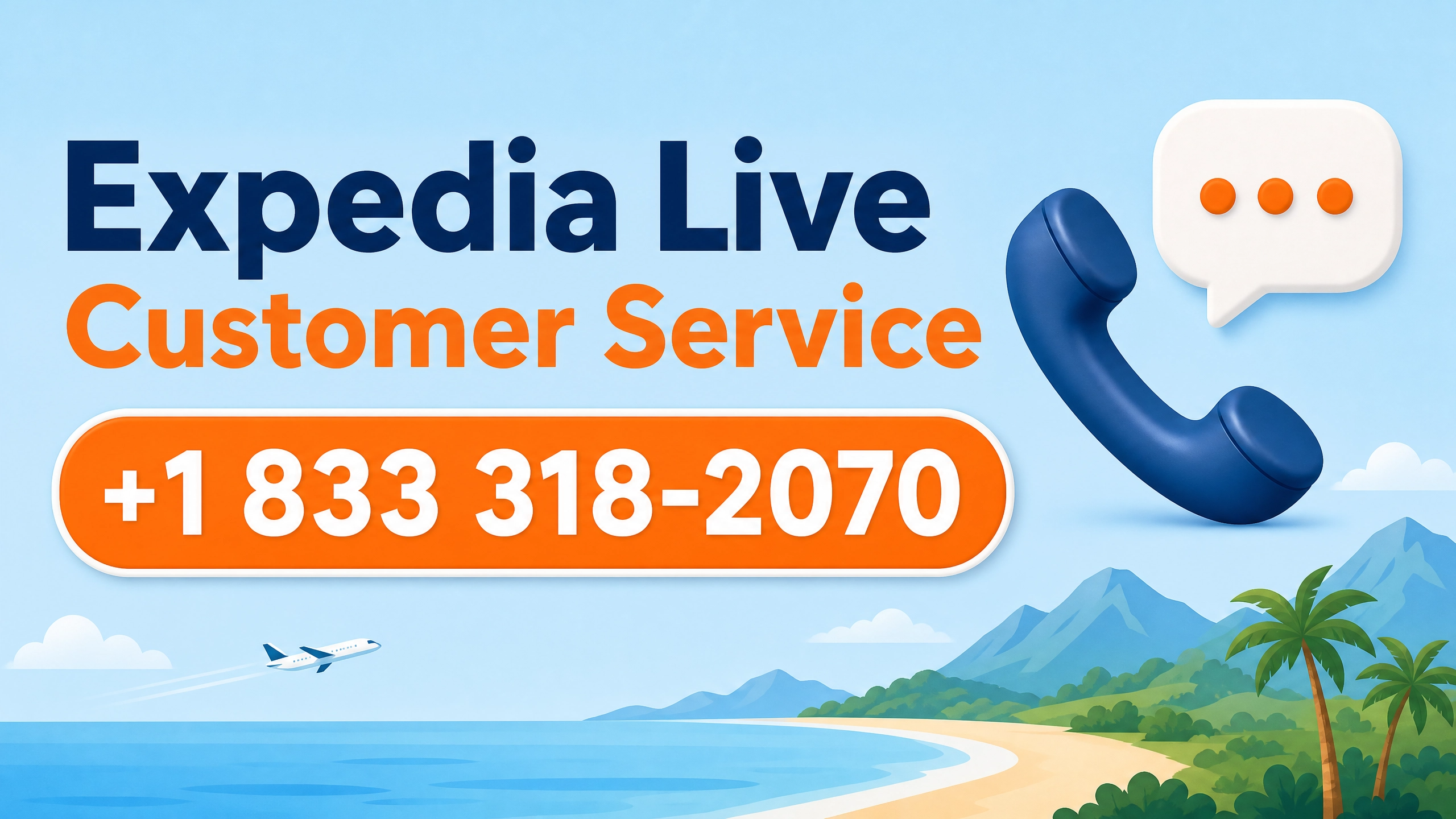 {Expedia 𝟐𝟒 𝐇𝐨𝐮𝐫 Live Customer Service} – Phone Number, Live Chat & Travel Support Guide